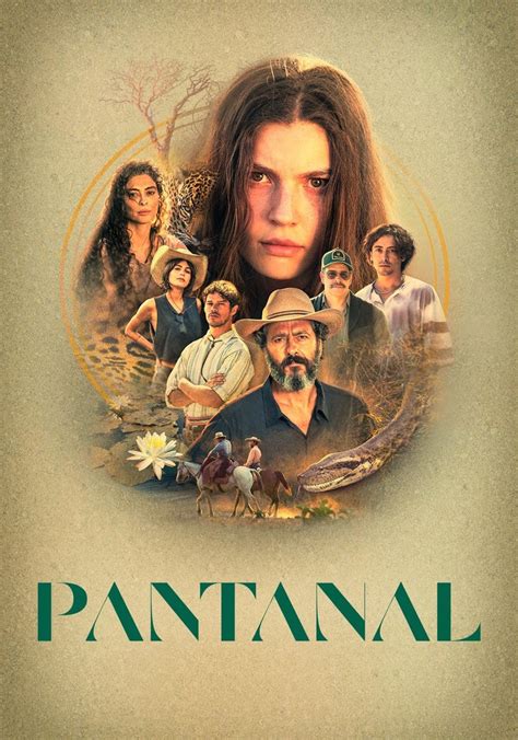 pantanal assistir|Donde assistir Pantanal